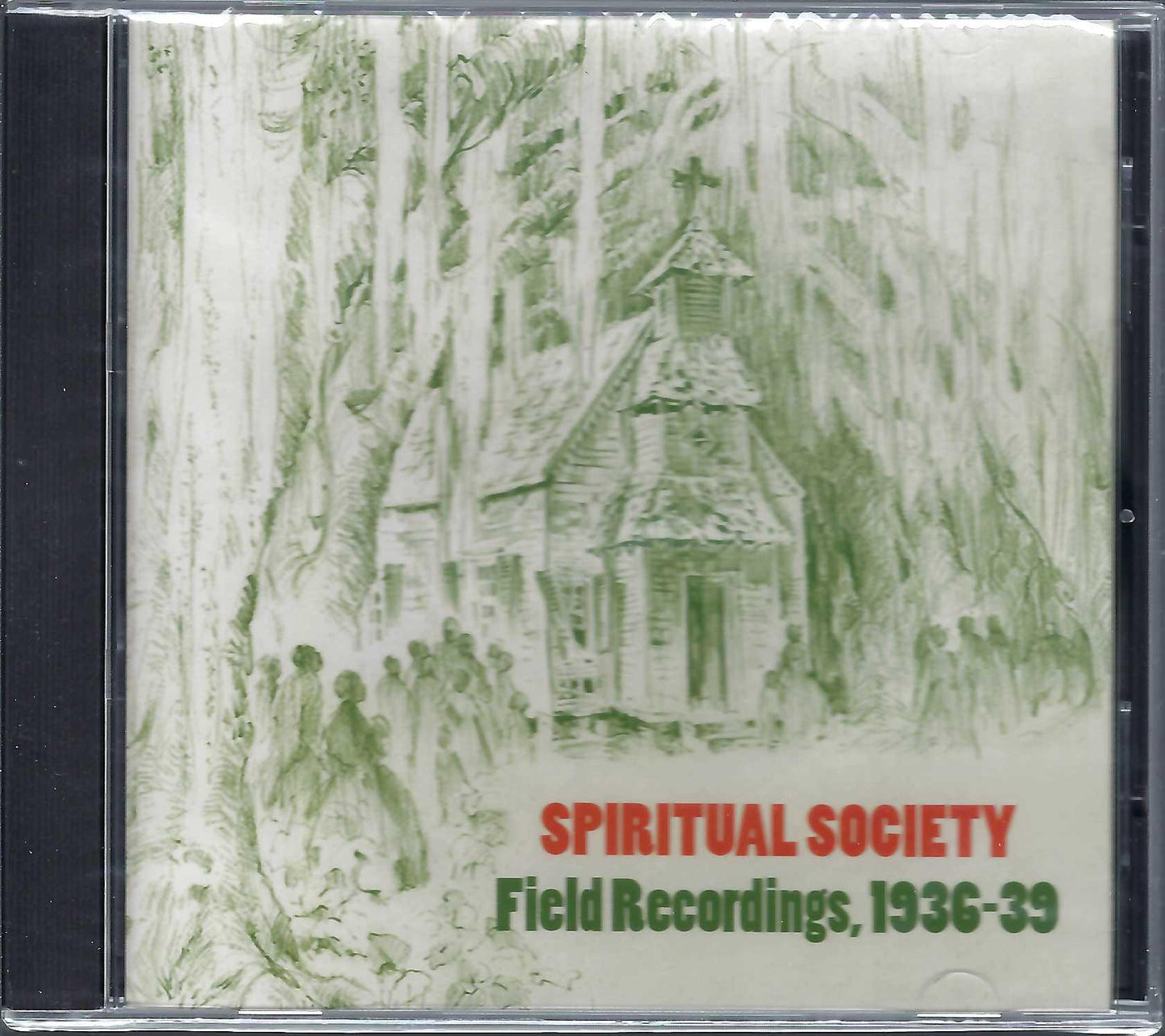 Spiritual Society Field Recordings CD