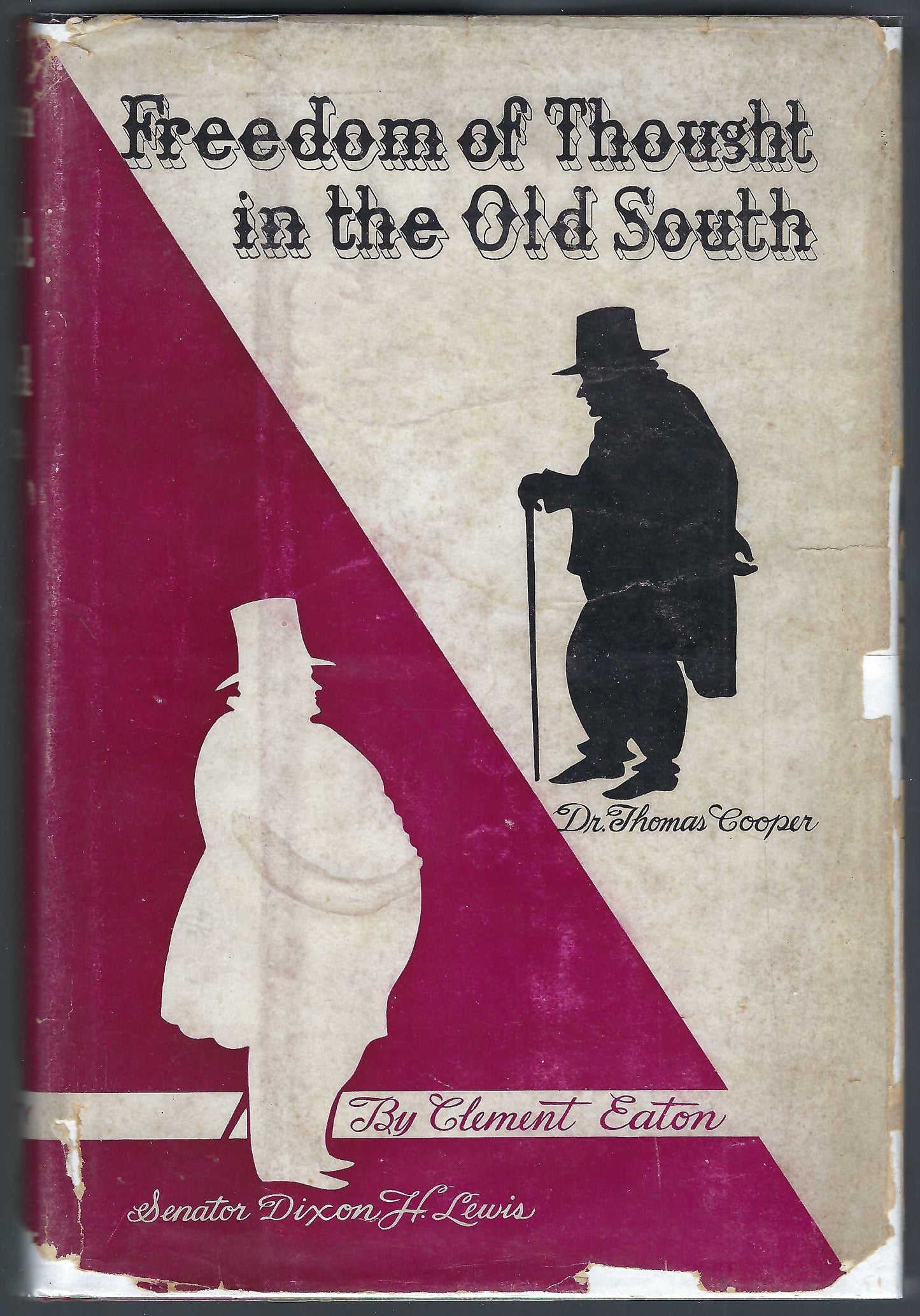 Freedom of Thought in the Old South front cover