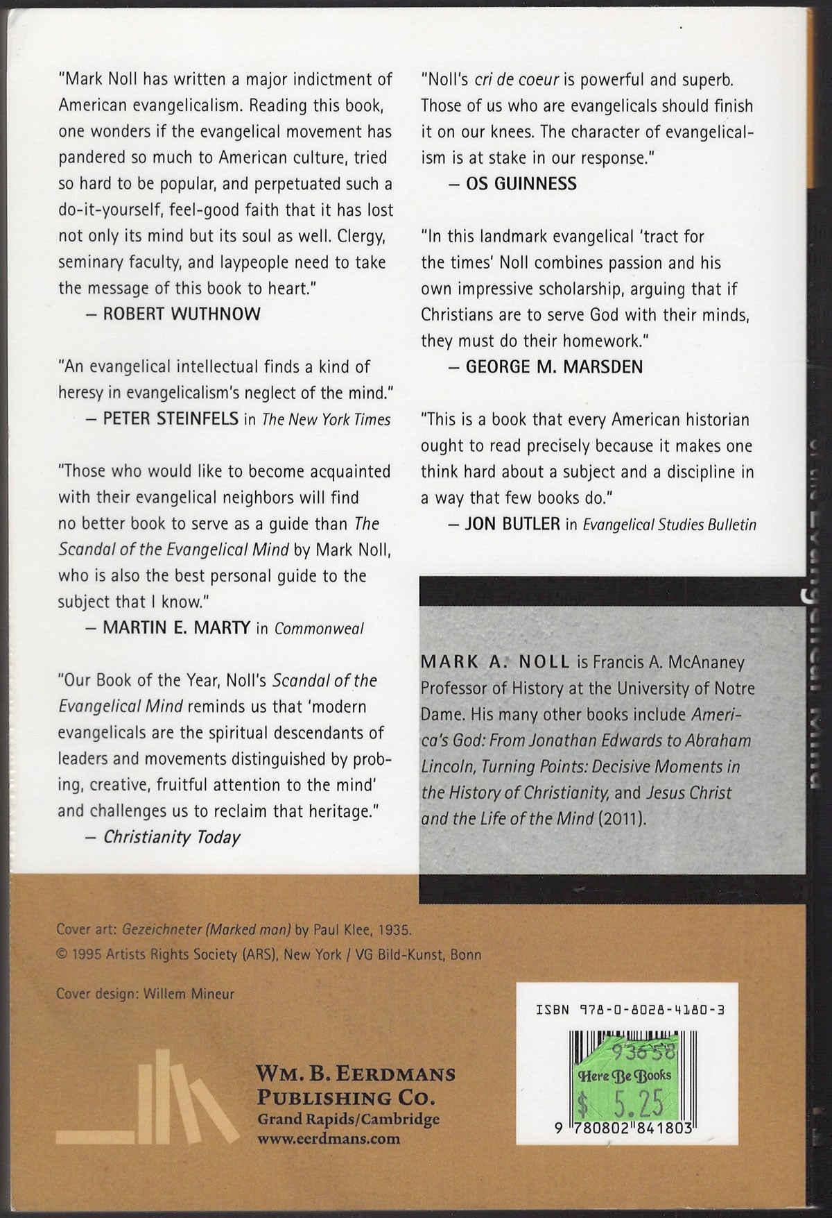 The Scandal of the Evangelical Mind by Mark Noll back cover