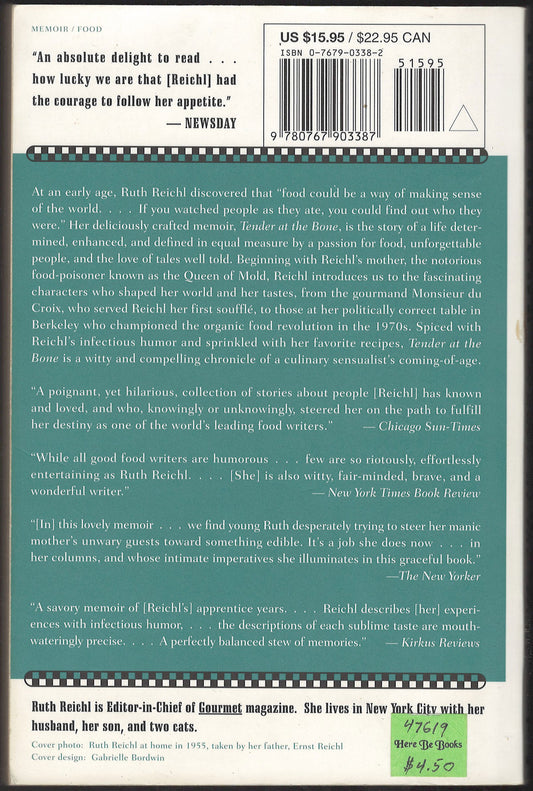 Tender at the Bone: Growing Up at the Table by Ruth Reichl back cover