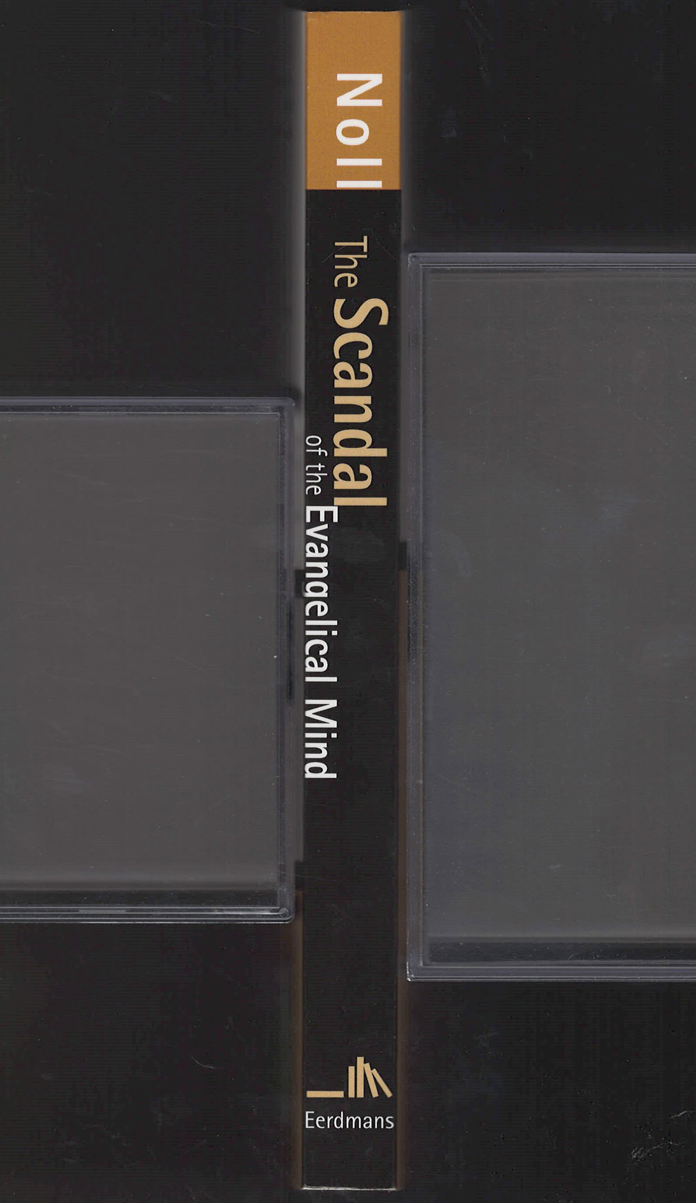 The Scandal of the Evangelical Mind by Mark Noll spine