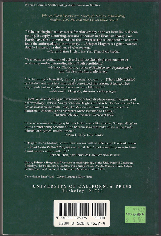 Death Without Weeping The Violence of Everyday Life in Brazil back cover