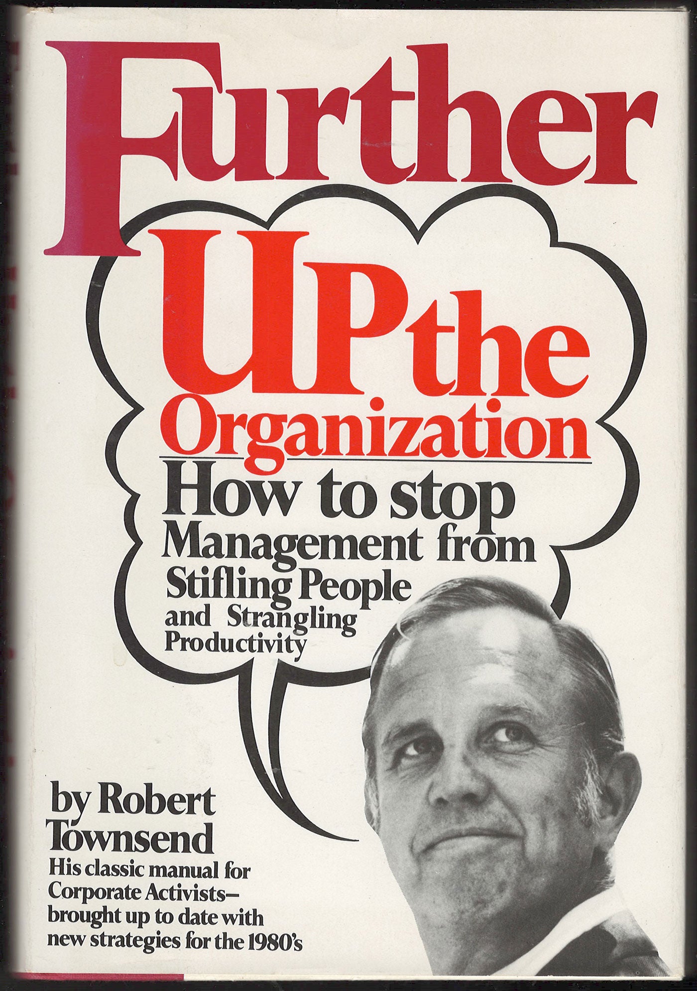 Further Up the Organization by Robert Townsend front cover
