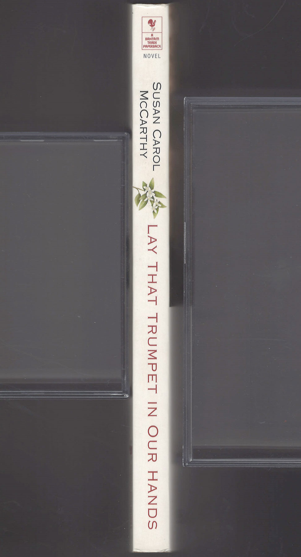 Lay that Trumpet in Our Hands by Susan Carol McCarthy spine