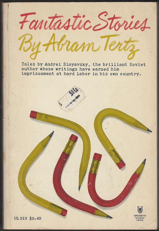 Front cover of Fantastic Stories by Abram Tertz with  bent pencils .