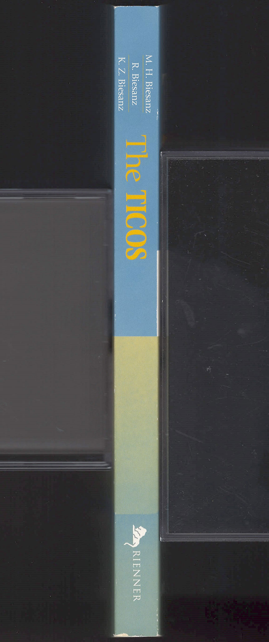 Ticos: Culture and Social Change in Costa Rica spine