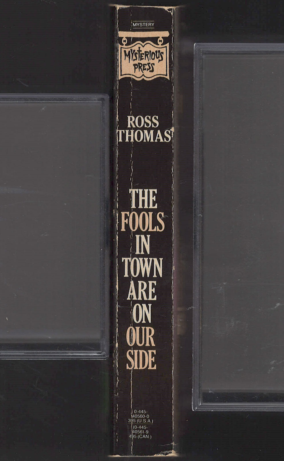 The Fools in Town Are on Our Side by Ross Thomas spine