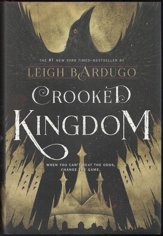 Front cover of Crooked Kingdom by Leigh Bardugo with a dark crow and castle silhouette.
