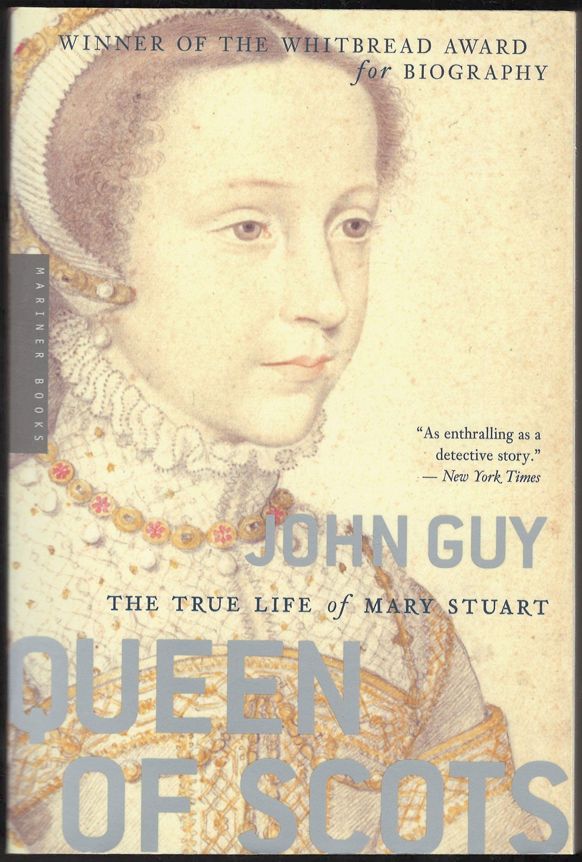 Front cover of Queen of Scots by John Guy featuring a portrait of a woman.