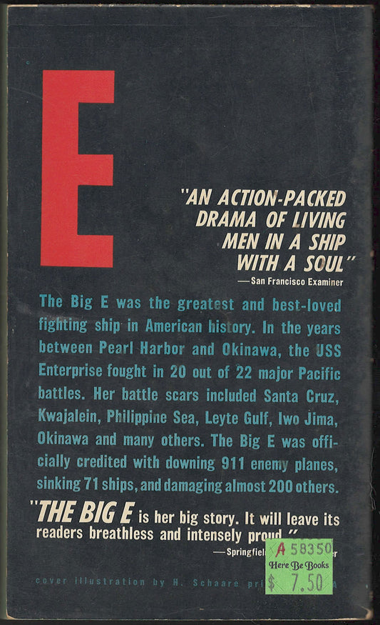 The Big E, The Story of the USS Enterprise by Edward Stafford back cover