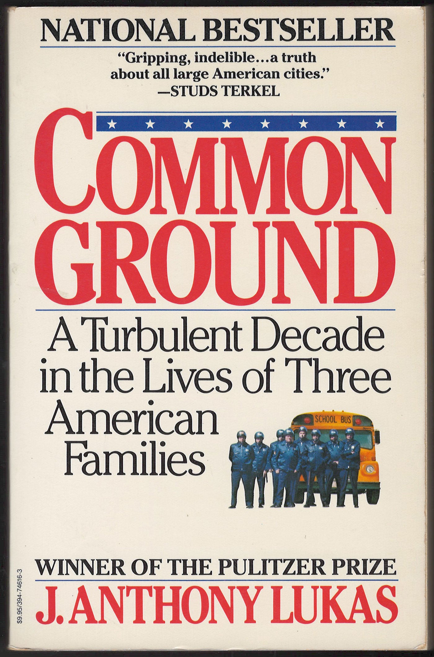 Common Ground by J. Anthony Lukas front cover