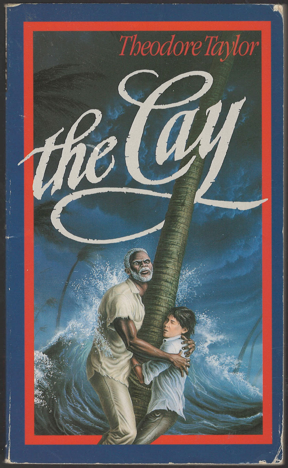The Cay by Theodore Taylor front cover