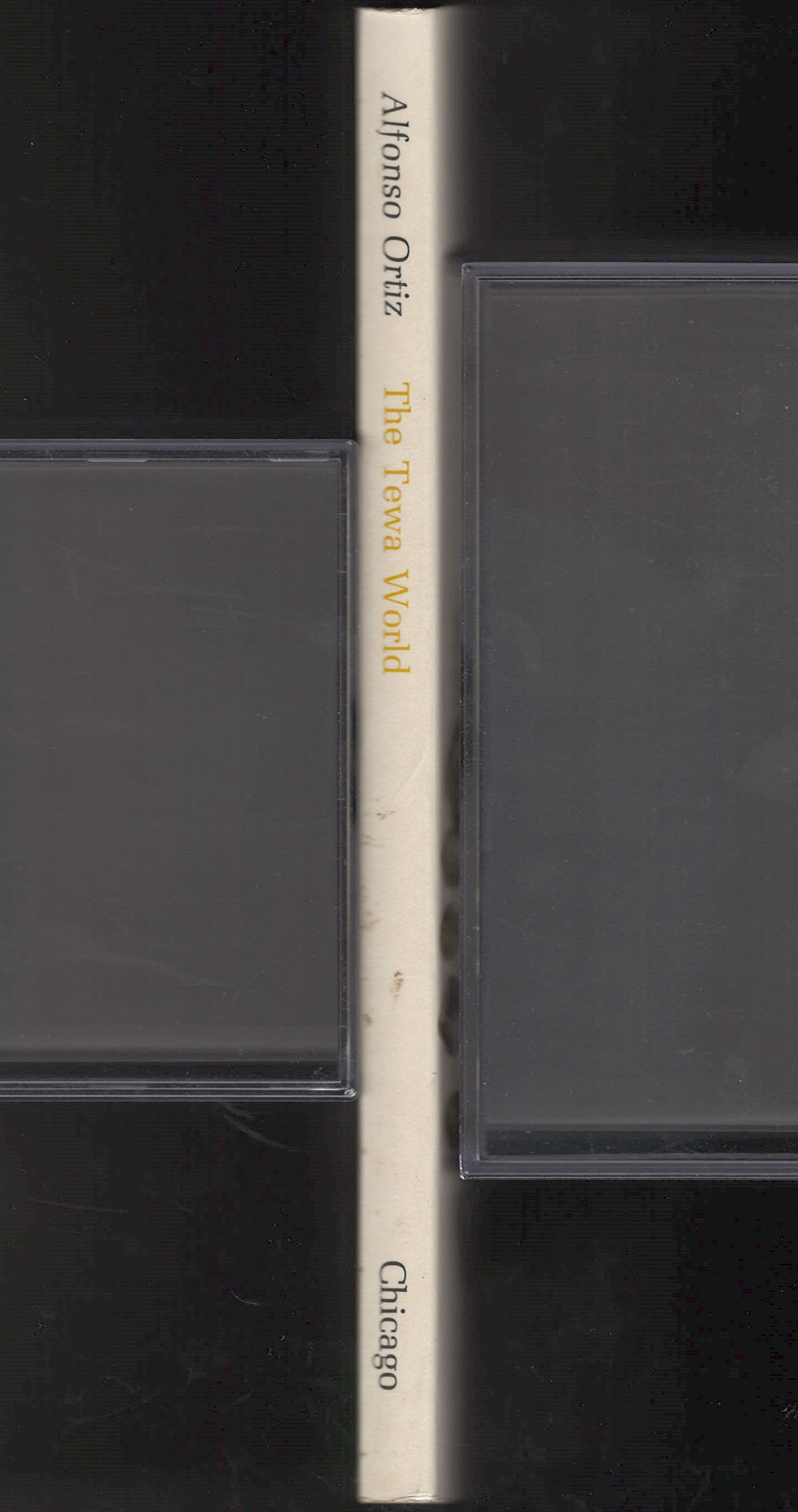 Tewa World Space, Time, Being, and Becoming in a Pueblo Society spine