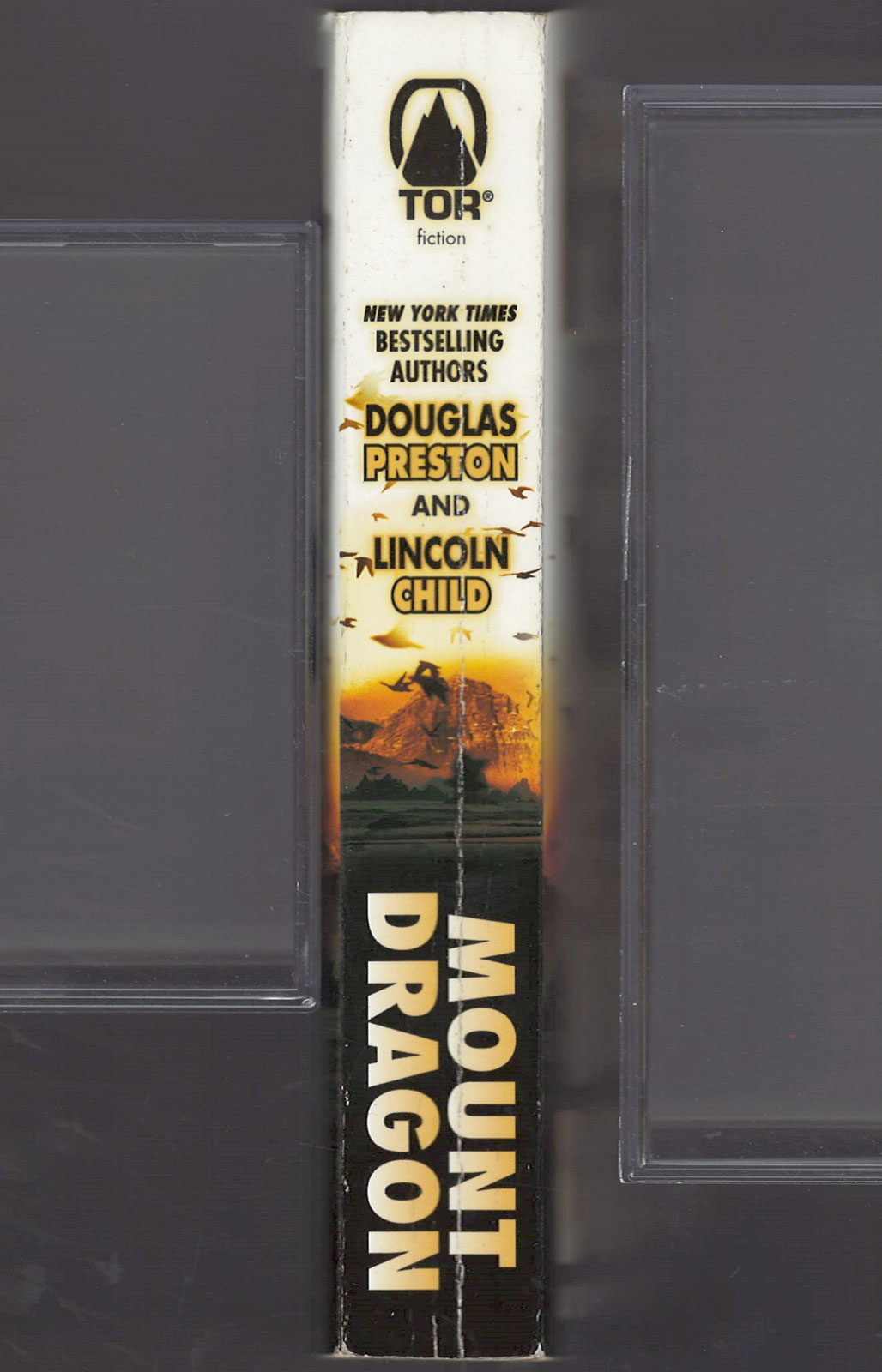 Mount Dragon by Douglas Preston and Lincoln Child spine