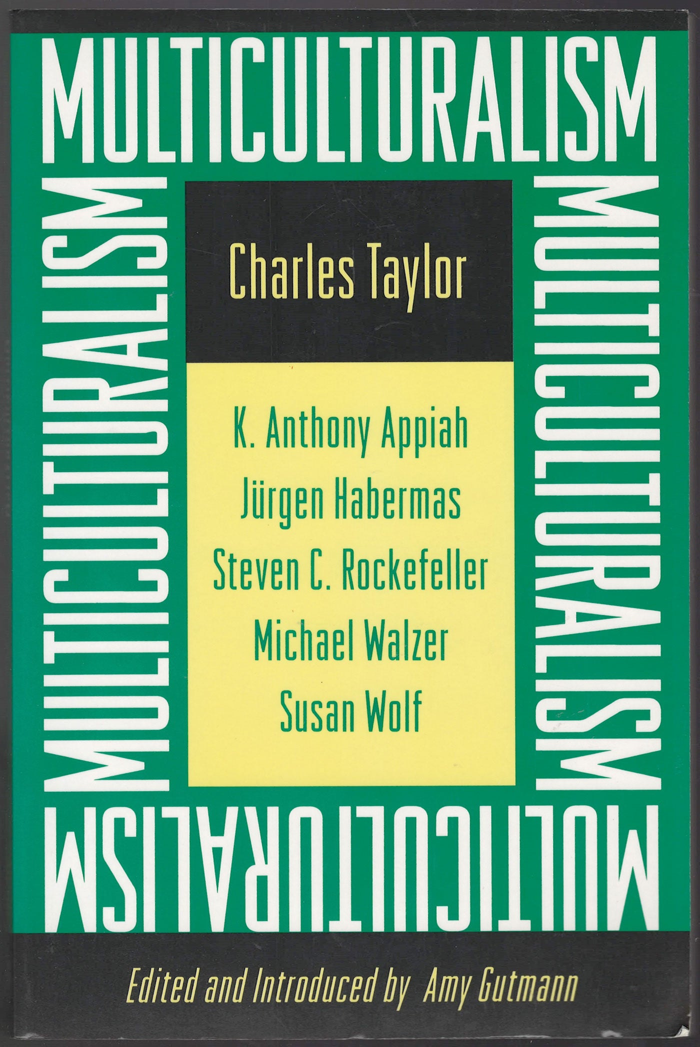 Multiculturalism: Examining the politics of recognition front cover