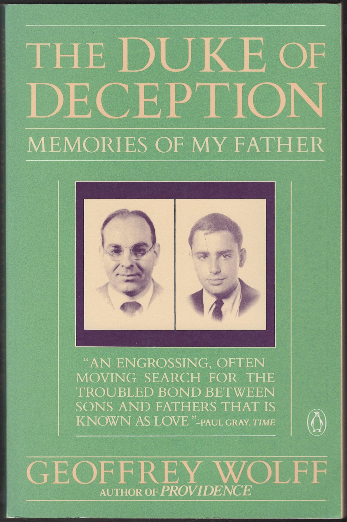 Front cover of The Duke of Deception: Memories of My Father by Geoffrey Wolff with a green background and portraits of two men.