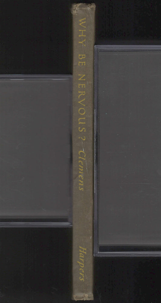 Why be Nervous? by Clara Clemens spine