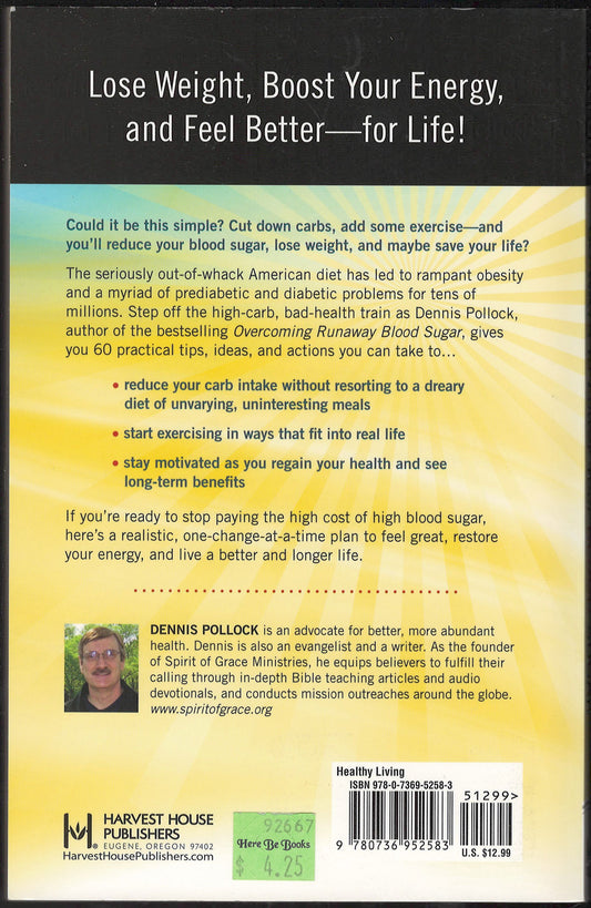 60 Ways to Lower Your Blood Sugar by Dennis Pollock back cover