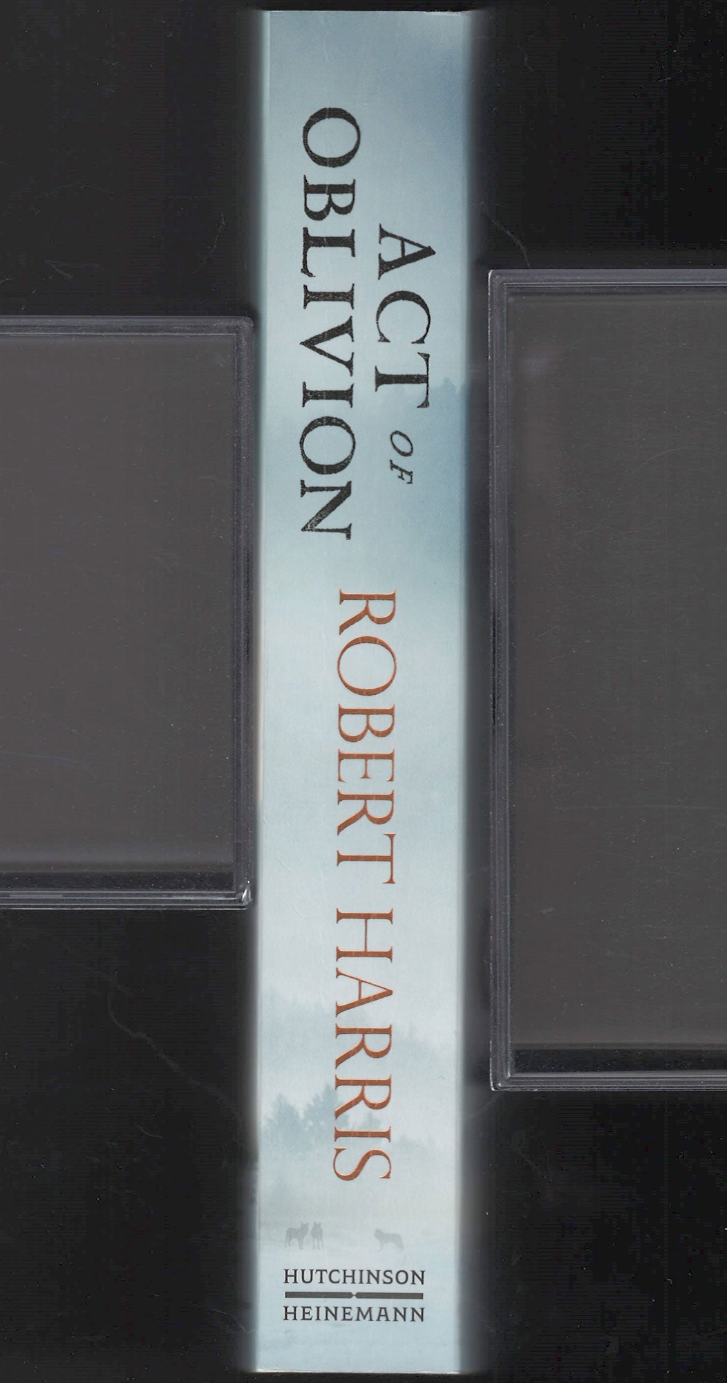 Act of Oblivion by Robert Harris spine