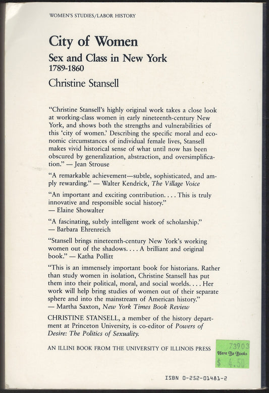 City of Women: Sex and Class in New York, 1789-1860 by Christine Stansell back cover