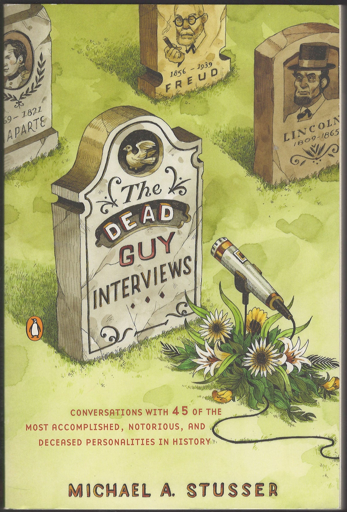 The Dead Guy Interviews by Michael Stusser front cover