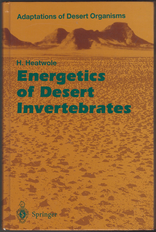 Energetics of Desert Invertebrates (Adaptations of Desert Organisms)