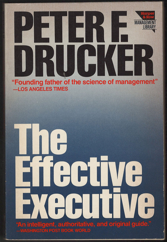 The Effective Executive by Peter F Drucker front cover