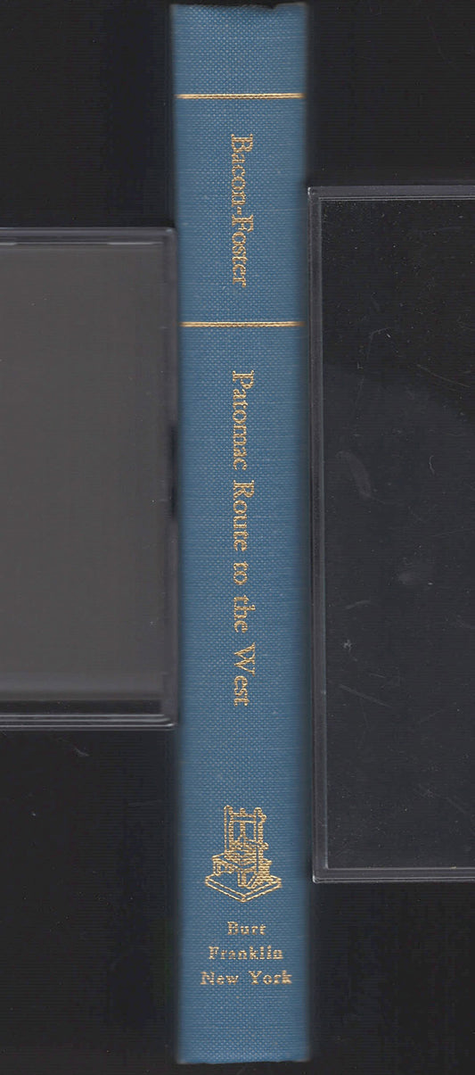 Early chapters in the development of the Patomac Route to the West spine