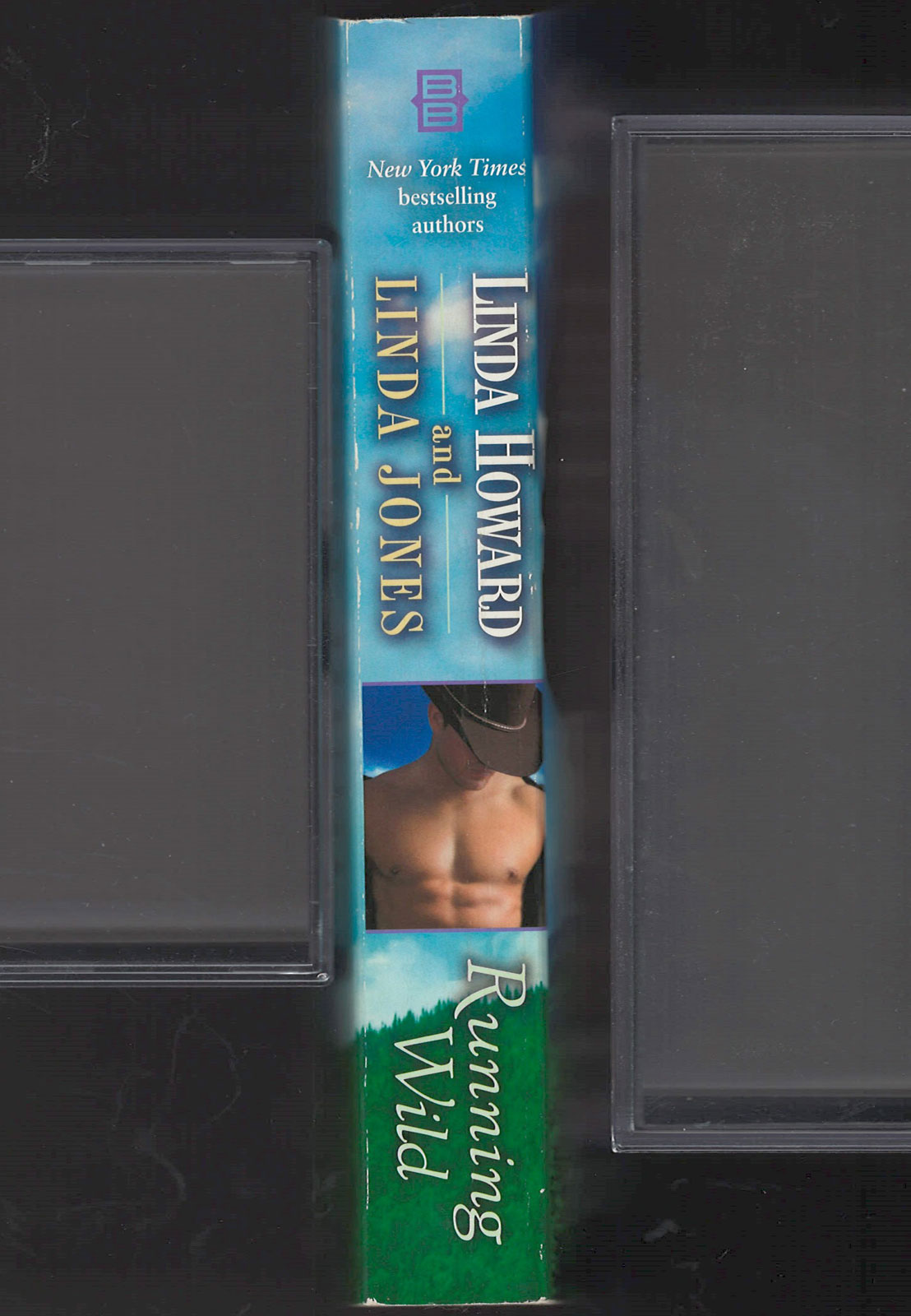 Running Wild: The Men from Battle Ridge by Linda Howard and Linda Jones spine
