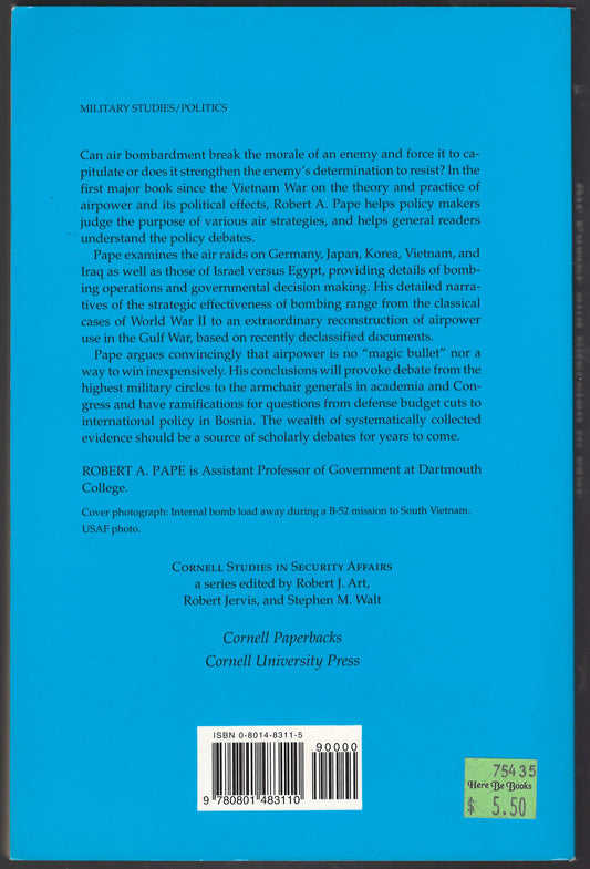 Bombing to Win: Air Power and Coercion in War by Robert Pape back cover