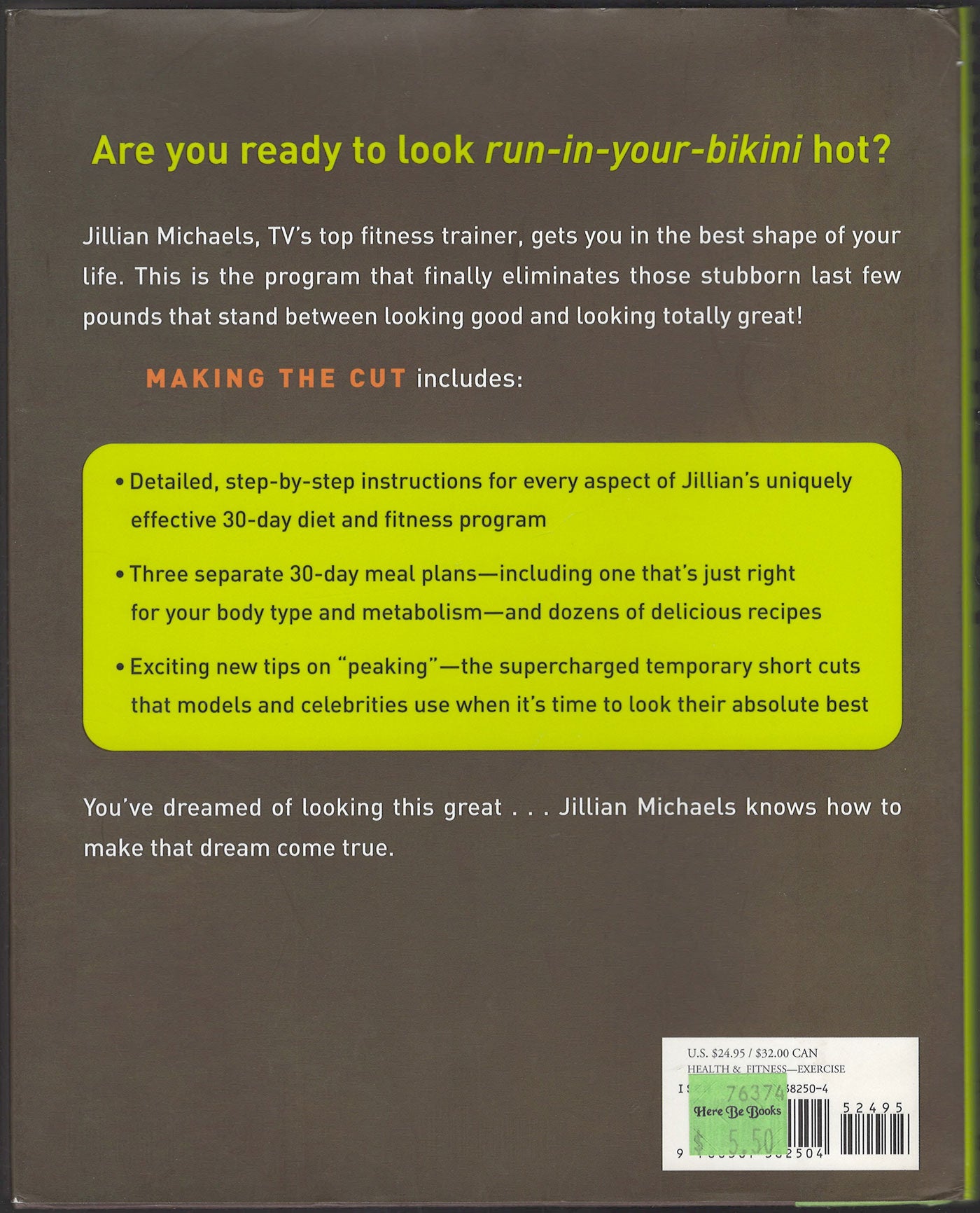 Making the Cut The 30-Day Diet and Fitness Plan for the Strongest, Sexiest You by Jillian Michaels back cover