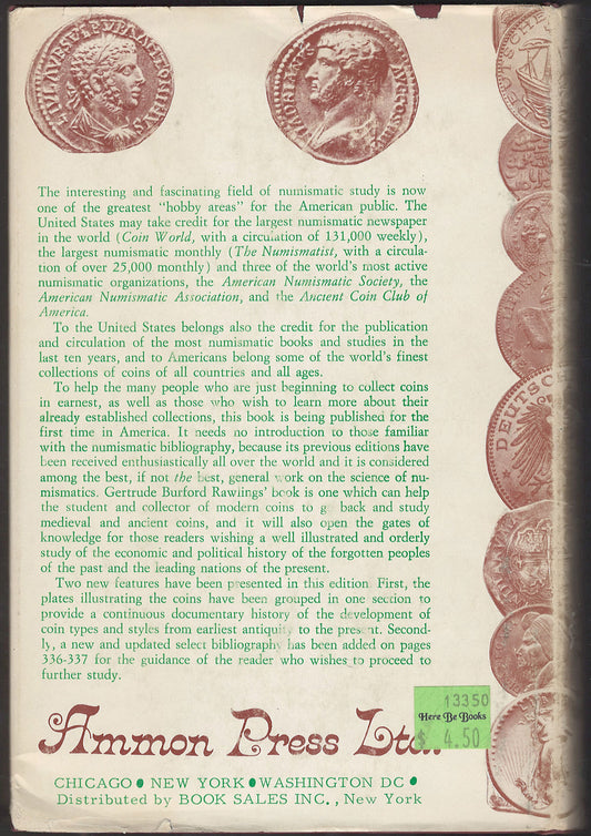 Ancient, Medieval, Modern Coins and How to Know Them by G. B. Rawlings back cover