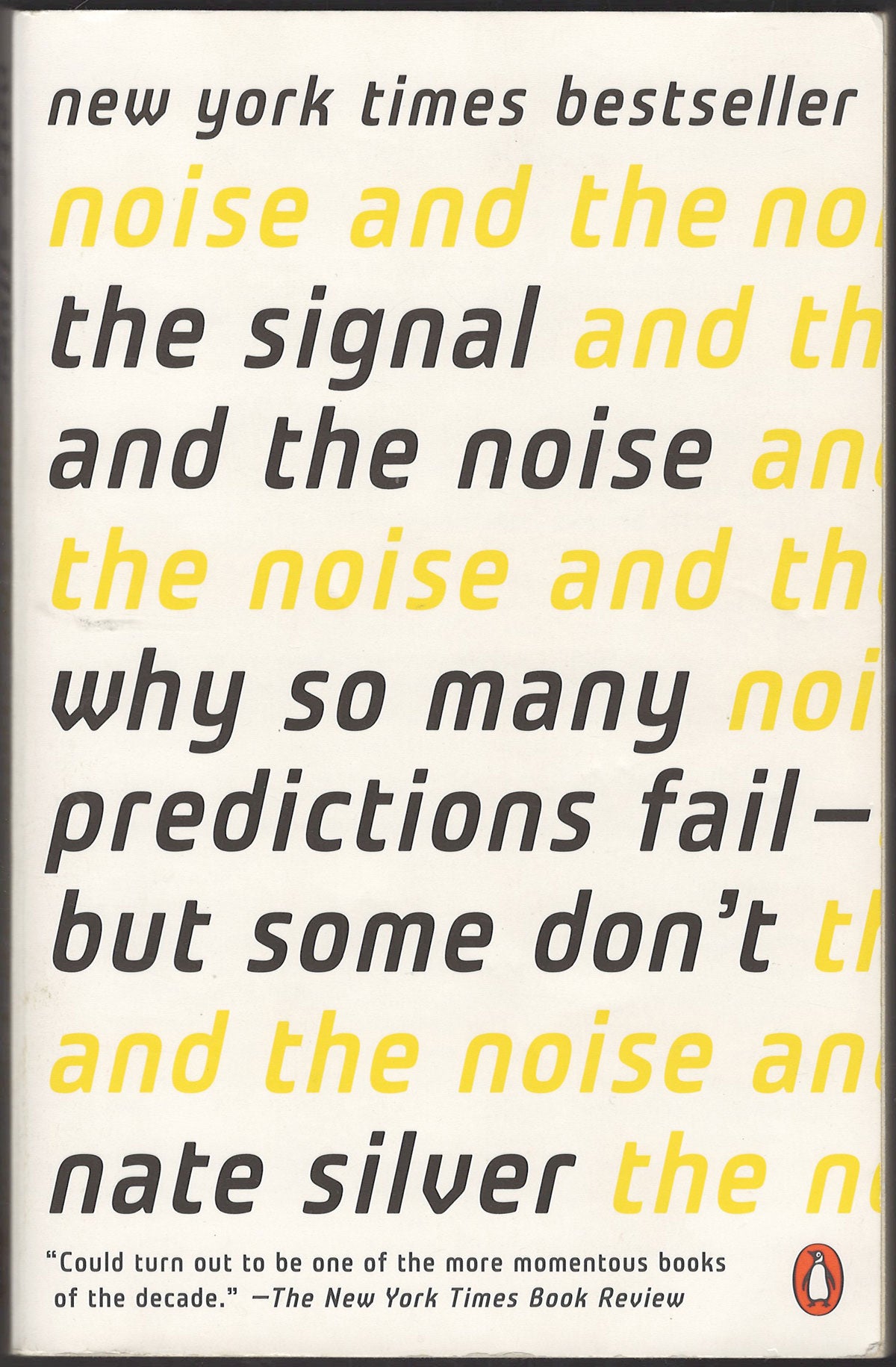The Signal and the Noise by Nate Silver front cover