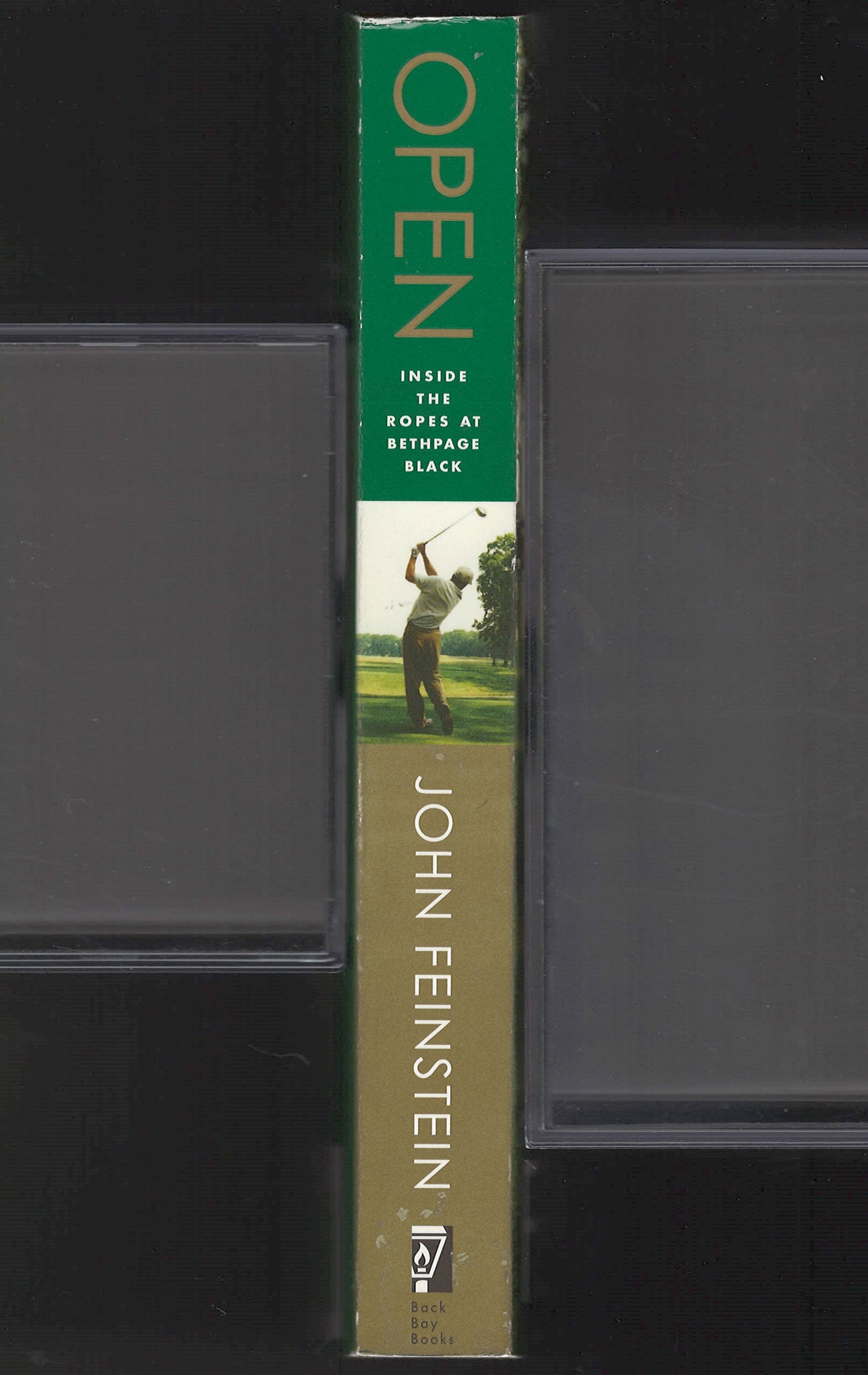 Open: Inside the Ropes at Bethpage Black by John Feinstein spine