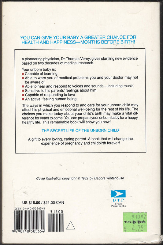 The Secret Life of the Unborn Child by Thomas Verny and John Kelly back cover