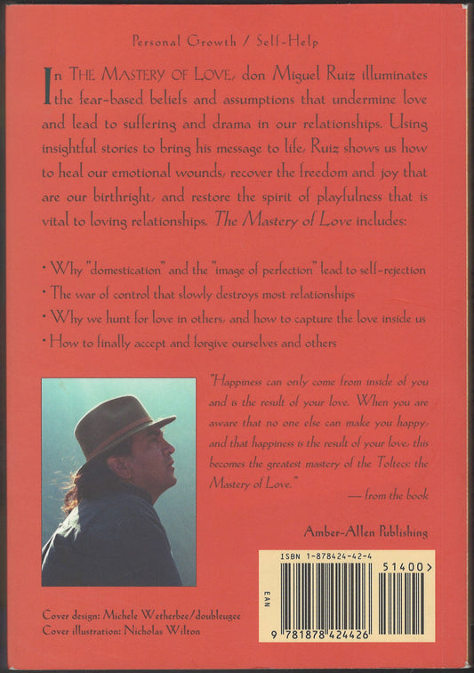 The Mastery of Love by Don Miguel Ruiz back cover