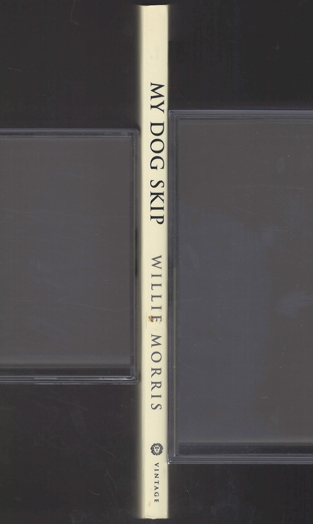 My Dog Skip by Willie Morris spine