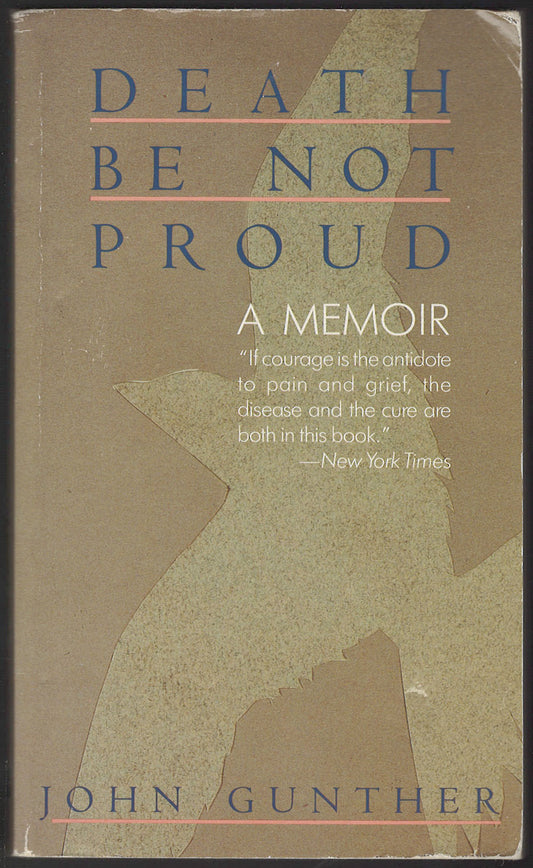 Death Be Not Proud by John Gunther front cover