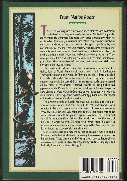Native Roots How the Indians Enriched America by Jack Weatherford back cover