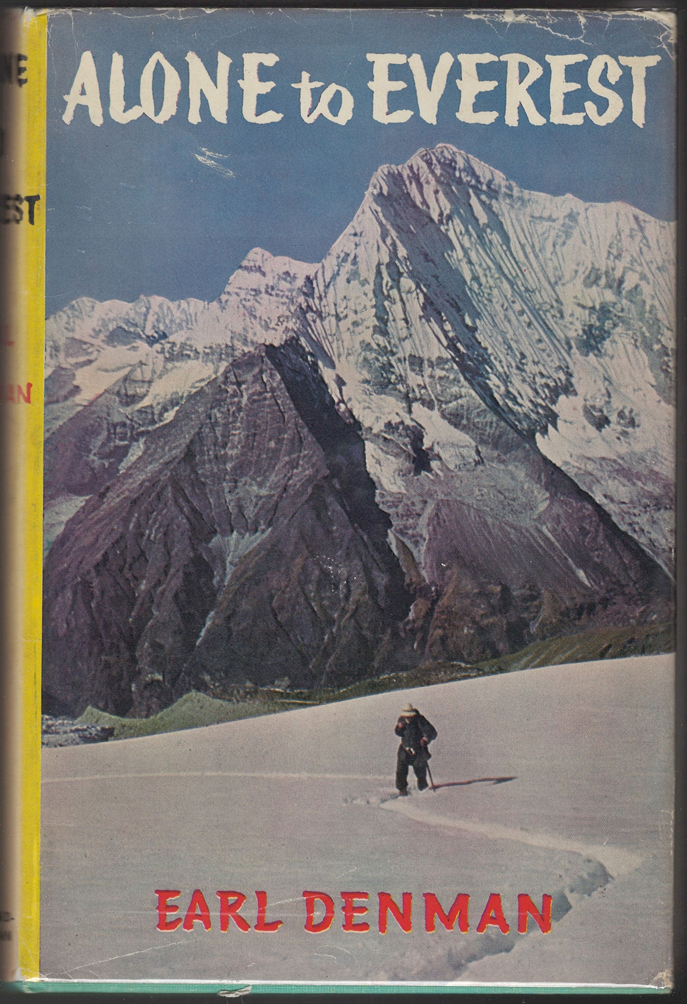 Alone to Everest by Earl Denman front cover