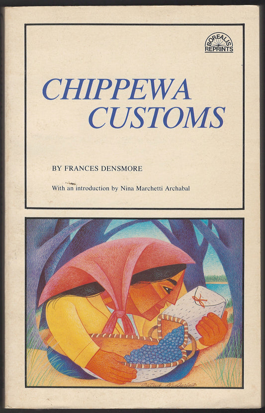 Chippewa Customs by Frances Densmore front cover