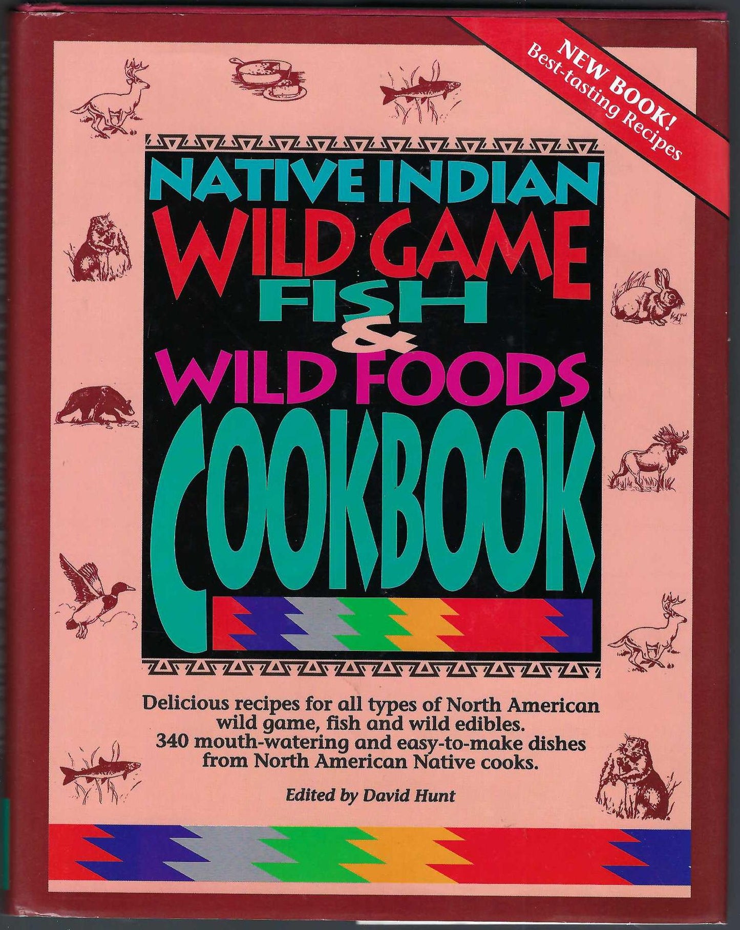 Native Indian Wild Game, Fish & Wild Foods Cookbook