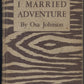 I Married Adventure cover