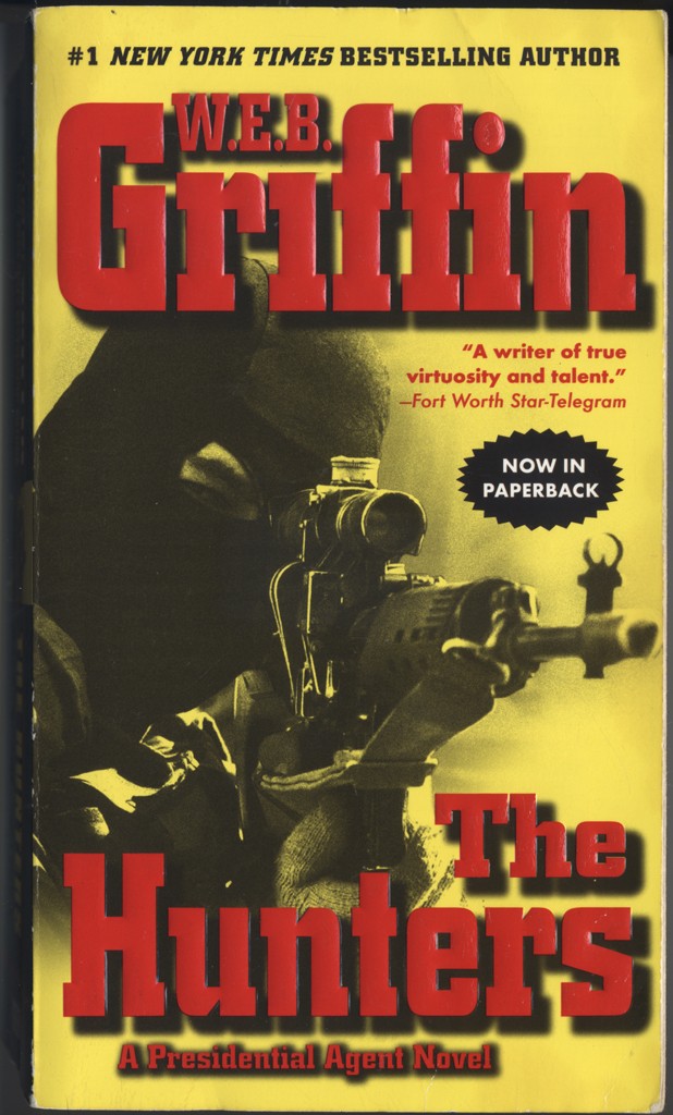 The Hunters by W.E.B. Griffin front cover