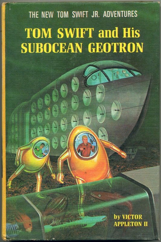 Tom Swift and His Subocean Geotron