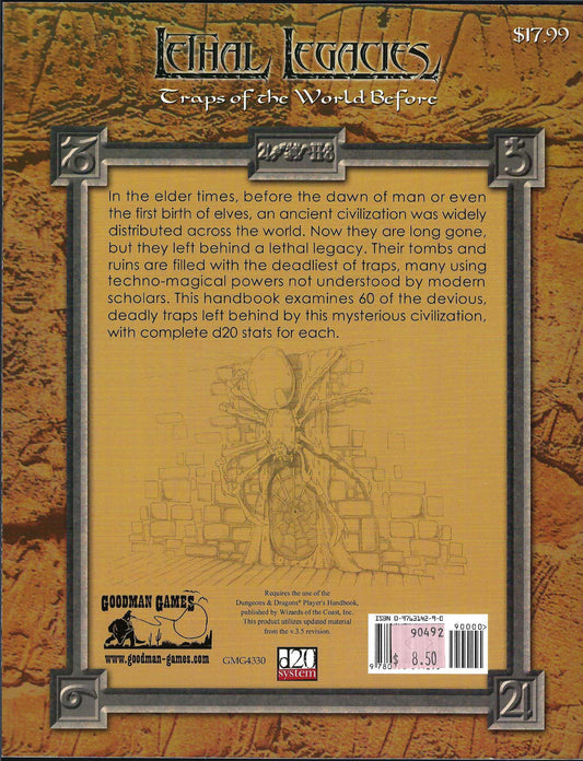 Lethal Legacies: Traps of the World Before