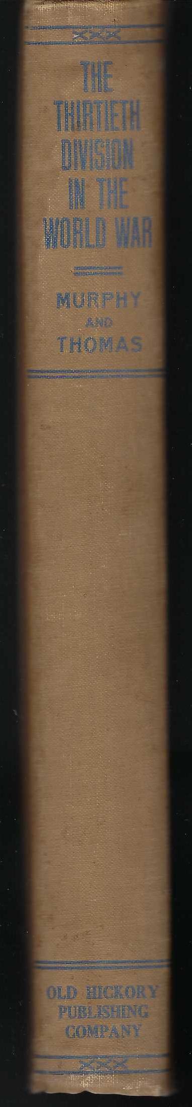 Thirtieth Division in the World War spine