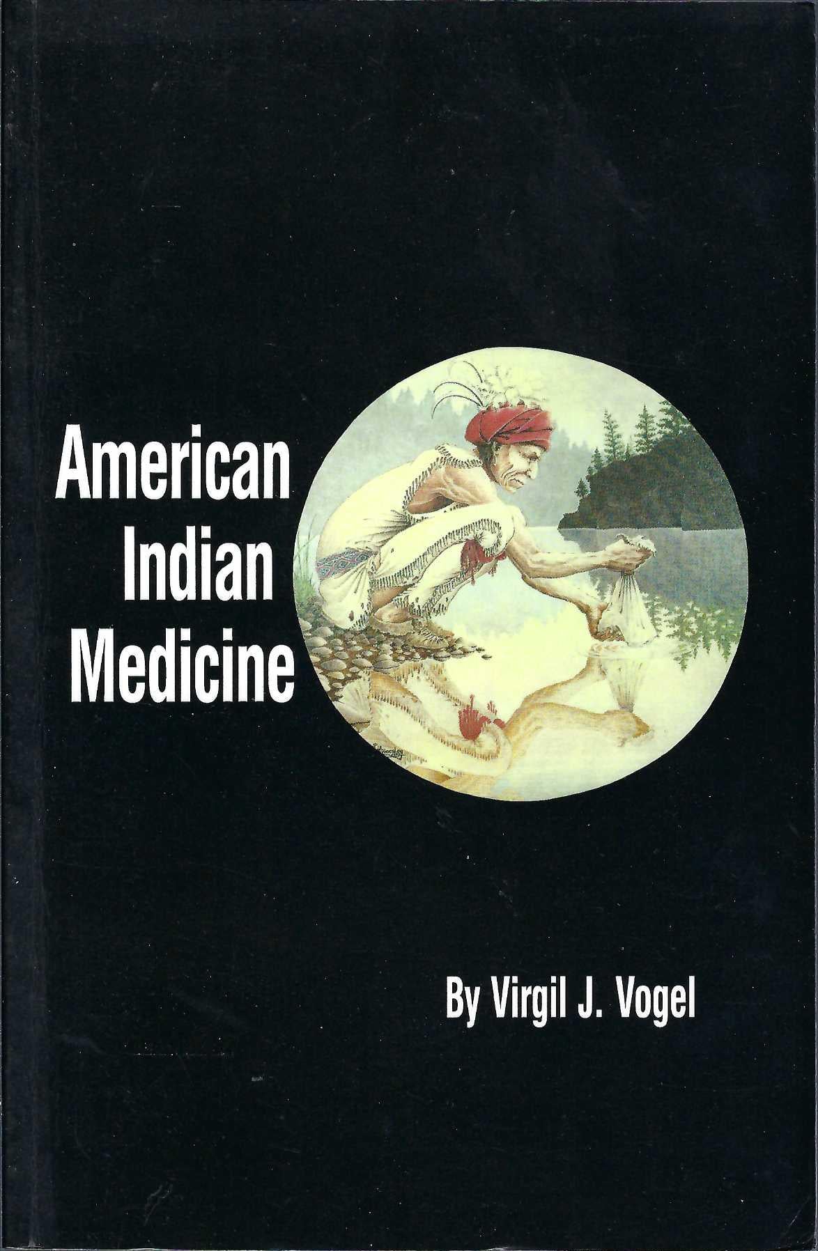 American Indian Medicine