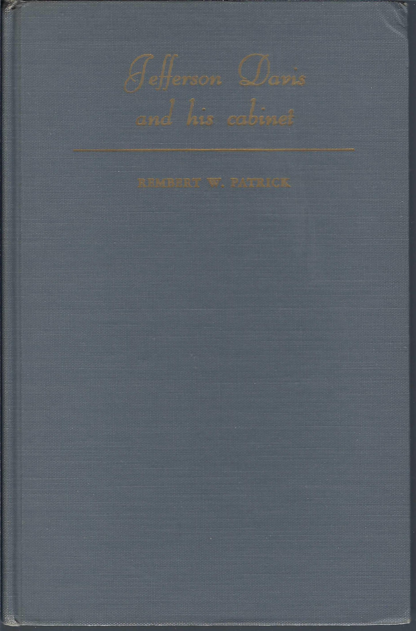 Jefferson Davis and His Cabinet front cover with dust jacket removed