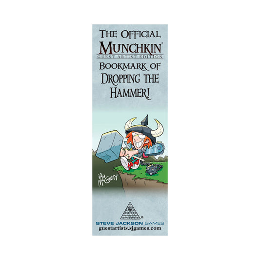 Munchkin Guest Artist Edition Bookmark of Dropping the Hammer!